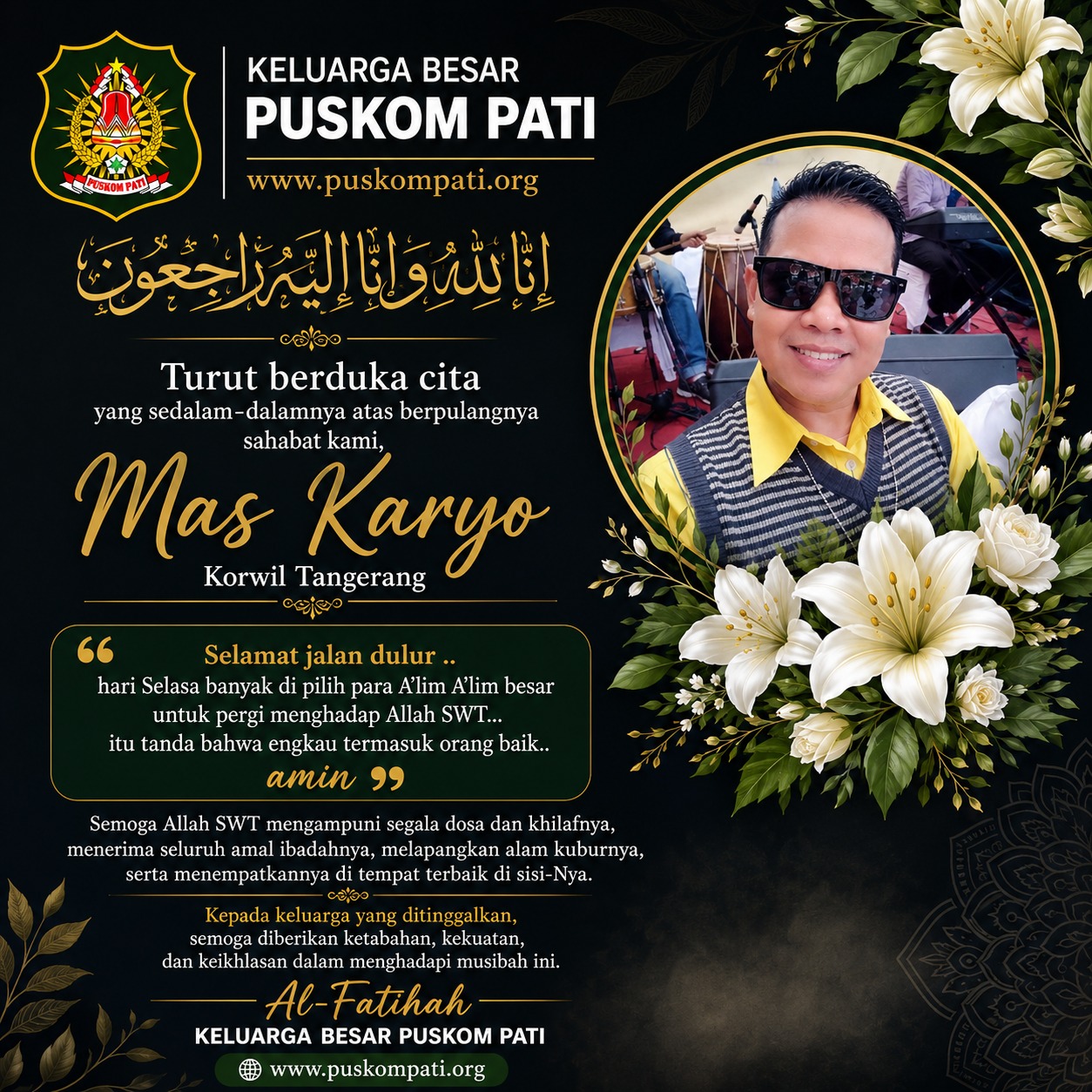 Keluarga Besar Puskom Pati Berduka Atas Berpulangnya Mas Karyo, Korwil Tangerang
